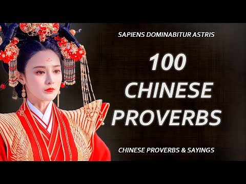 Chinese Proverbs and Sayings by SAPIENT LIFE