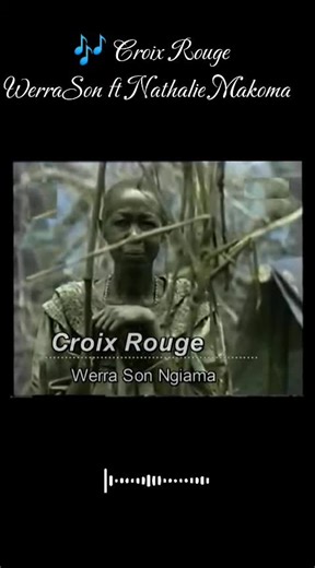 Croix Rouge : La Chanson de Werra Son et Nathalie Makoma