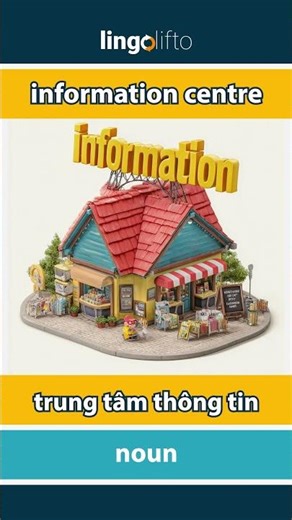🇬🇧🇻🇳 information centre - trung tâm thông tin : learn English : hãy học tiếng Anh