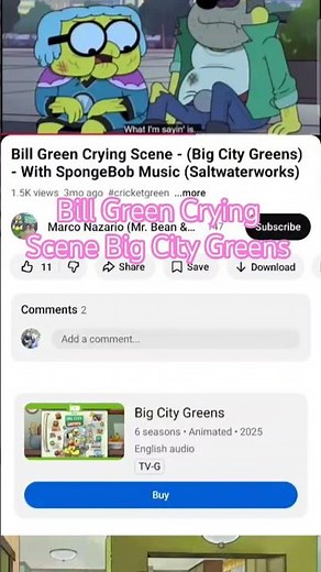 Bill Green Crying Scene Big City Greens