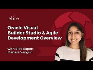 Oracle Visual Builder Studio & Agile Development Overview