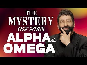 The Mystery Of The Alpha & Omega | Jonathan Cahn Sermon