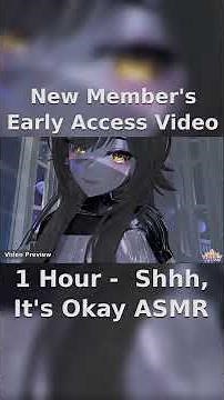 [Member's Early Access] Shhhh... It's Okay 💜 | 1 Hour #VTuber #ASMR for #Sleep | #Preview