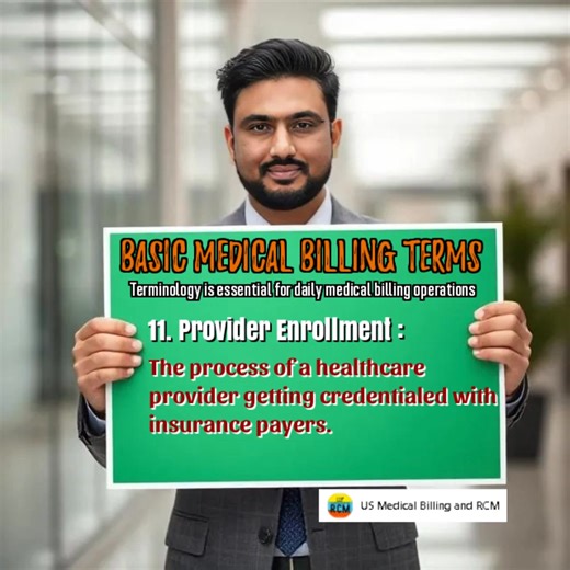 Basic Medical Billing Terms - Series 2 These terms are essential for daily medical billing operations. 11. Provider Enrollment – The process of a healthcare provider getting credentialed with insurance payers. 12. Supervising Provider – The physician overseeing care when services are performed by a mid-level provider. 13. Write-Off Amount – The portion of a charge the provider agrees not to collect. 14. Medical Billing – Process of submitting claims to insurance companies for payment. 15. Medica