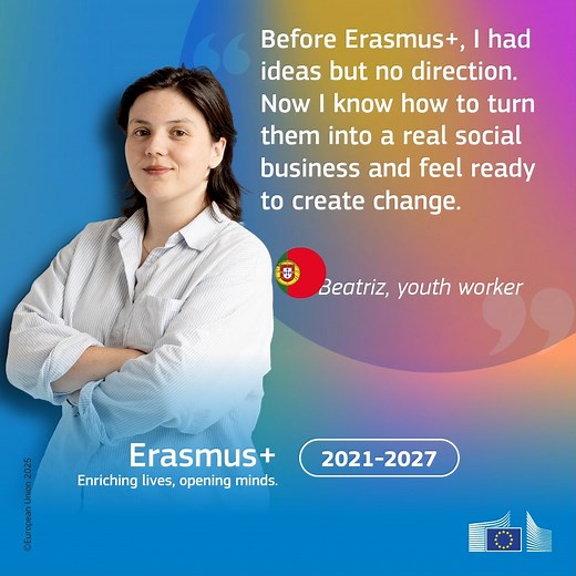 The Union of Skills, and the Erasmus projects are about the same thing: turning ideas into impact! The Launching a Social Enterprise (LSE) project concretely empowers youth workers across Europe to design social enterprises that address community needs, foster inclusion, and create new opportunities. Beatriz is an example of turning your dreams into reality. We give you the tools to turn your ideas into real initiatives. | Erasmus