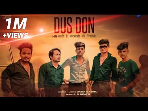 Dus Don | Dada Sadhu | Ismart Gagan | Official Song | 4 no gaadi | Hr no gaadi