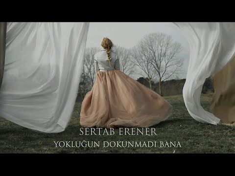 Sertab Erener - Yokluğun Dokunmadı Bana (Official Video)