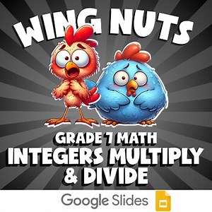 Integers Multiply & Divide WING NUTS Math Game | No Prep Grade 7 Review