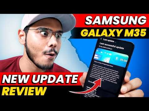 Samsung M35 5G New Update Review | Heating Problem, One UI 8.5?