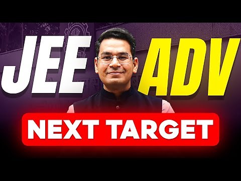 Next Target JEE Advanced | You can still get a Great Rank