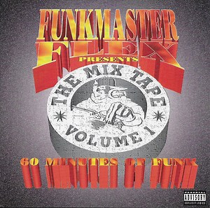 Funkmaster Flex – The Mix Tape (Volume 1 (60 Minutes Of Funk)) (1995, CD)