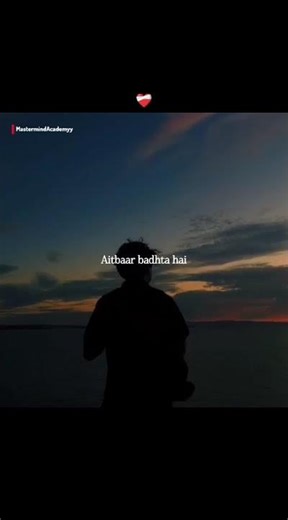 🎵 Aitbaar Badta Hai Aur Bhi Mohabbat Ka 💔✨ | Dil Pe Zakham Khate Hain | Status Video ✨