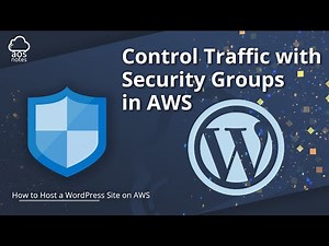 How to Control Traffic with Security Groups in AWS