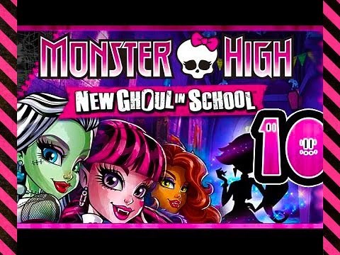 ☆ Monster High: New Ghoul in School Walkthrough Part 10 (PS3, Wii, X360) Full Gameplay ☆