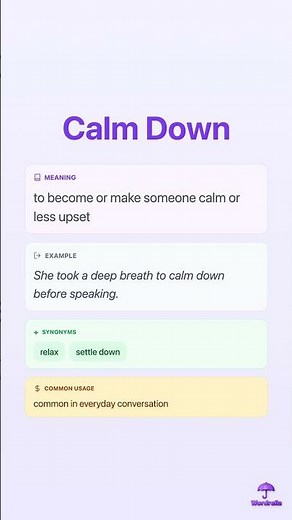 CALM DOWN - Phrasal Verb Explained | Meaning, Examples & Synonyms | Wordrella