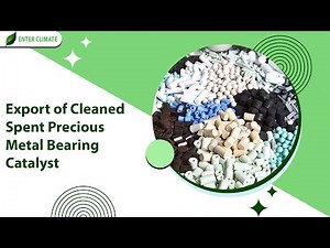 Export of Cleaned Spent Precious Metal Bearing Catalyst | Authorization | Recycling | Enterclimate