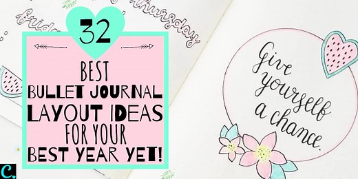 32  Bullet Journal Inspiration (For Your Best Year Yet)