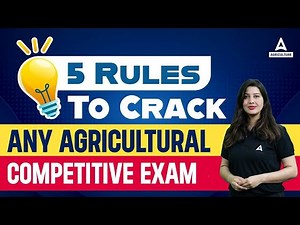5 Rules to Crack any Agricultural Exams | Agricultural Competitive Exams Preparations