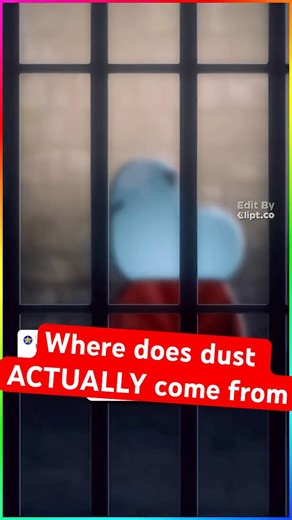 Where does dust ACTUALLY come from??
