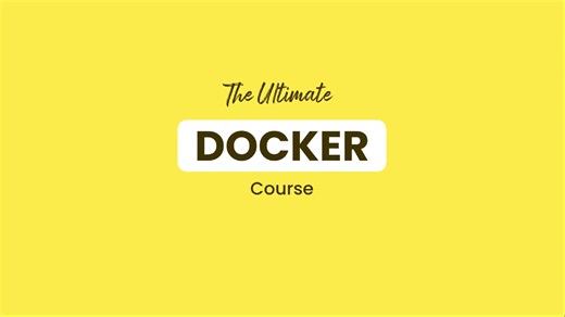 The Ultimate Docker Course