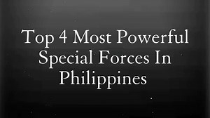 Most Powerful Special Forces in Philippines: Hardest Military Training Slideshow