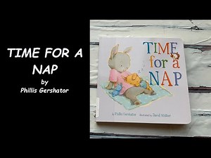 Read Aloud Book - Time For a Nap