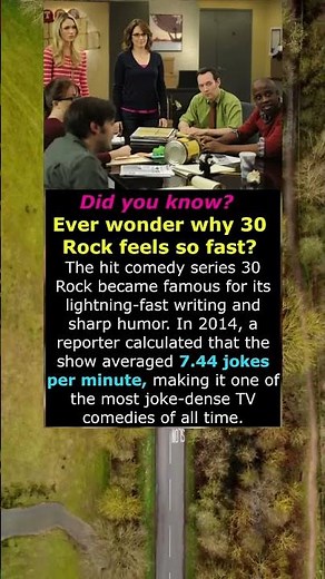 30 ROCK’S SECRET: 7.44 JOKES PER MINUTE!