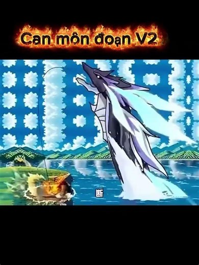 Can môn đoạn V1-V3🔥#caucathugian