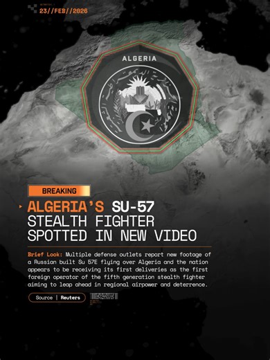 23//FEB//2026 | BREAKING: Algeria’s Su-57 stealth fighter spotted in new video—footage shows the Russian-supplied Felon soaring over North African skies with Algerian roundels! First export customer confirmed as Su-57E howls through tests near Oum El Bouaghi base. Game-changer for African airpower or major Russian export milestone? Add your thoughts below! #algeria #geopolitics #news
