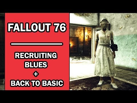 Fallout 76 - Mission Walkthrough - Recruitment Blues + Back to Basic - Brotherhood´s Quests
