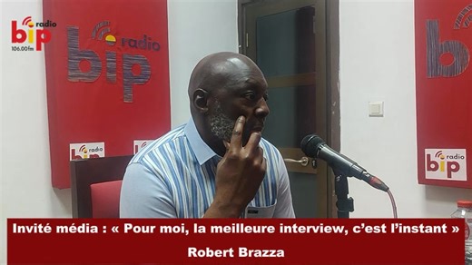Invité média : « Pour moi, la meilleure interview, c’est l’instant » Robert Brazza #bipradio #robert #brazza | BIP radio Cotonou