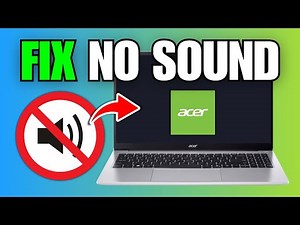 How To Fix No Sound On Acer Laptop (Quick Solution)