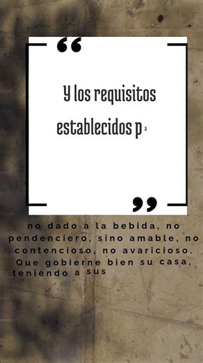 1 Timoteo 3:1-7 Requisitos para los obispos.