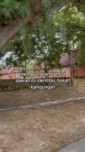 Menggunakan Bahasa Daerah Itu Identitas, Bukan Kampungan