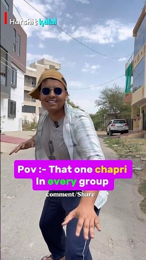 Pov :- That One Chapri in Every Group 😂💅