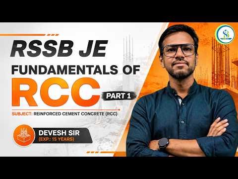 L 01 - RSSB JE 2026 | Fundamentals of RCC Part 1 | Reinforced Cement Concrete | Civil Engineering