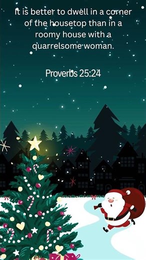 Proverbs 25:24 #bibleverses #jesussongs