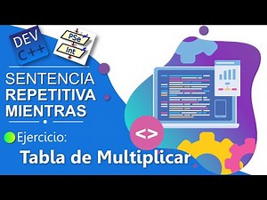 Tabla de Multiplicar con Repetir Mientras en Pseint y Lenguaje C - Sentencia Mientras - While Dev C