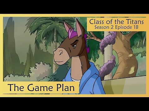 Class of the Titans - 218 The Game Plan [4K]