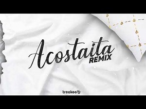 ACOSTAITA ( Remix ) - Treekoo [@BMCanalOficial ]