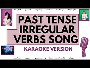 Past tense irregular verbs song karaoke version