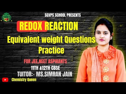Equivalent Weight | Practice Questions Explained Easily