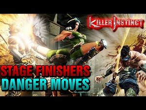 Killer Instinct 2013: DANGER MOVES - STAGE FINISHERS