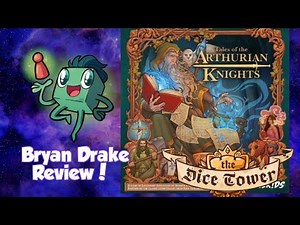 Tales of the Arthurian Knights Review With Bryan: Is it Just a Flesh Wound?! | The Dice Tower