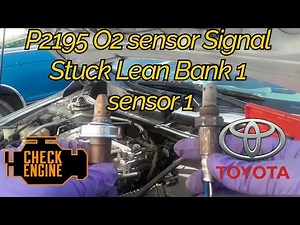How to Fix P2195 O2 sensor Signal Stuck Lean Bank 1 sensor 1 | Toyota Corolla