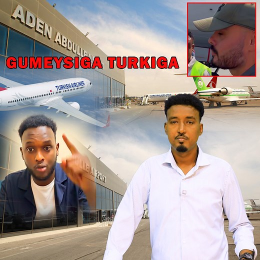 Waa kuma ninka Turkiga ee Soomalida ku Duleysta Garoonka Aadan Cadde? Maxaysa tahay Sababta Shirkadaha Turkiga ay dadka iyo Shaqalaha Soomaliyeed ugu arkaan adooma ay leeyihiin. | Axmed Siciid Axmed