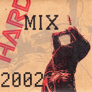 Various - Hard Mix 2002