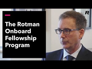 The Rotman Onboard Fellowship Program
