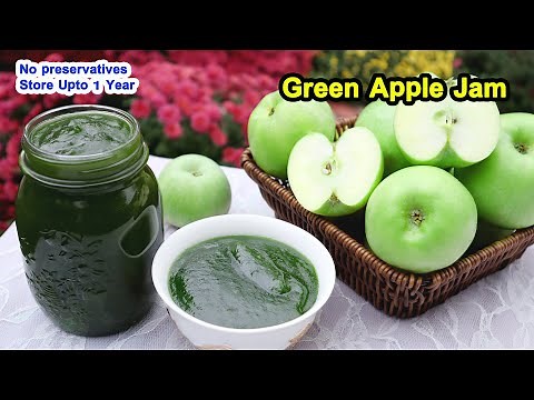 Green Apple Jam | Apple Jam Homemade | How to Store Apple Jam for Winter | Apple Jam Without Peeling