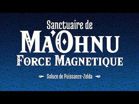 Soluce Breath of the Wild – Sanctuaire de Ma’Ohnu